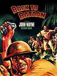 full movie Back To Bataan full movie