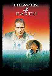 full movie Heaven & Earth full movie