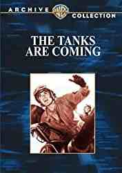 full movie The Tanks Are Coming on DVD